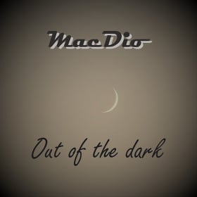 MACDIO - OUT OF THE DARK